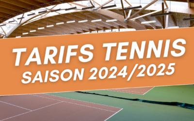 – TARIFS TENNIS 2024/2025 –